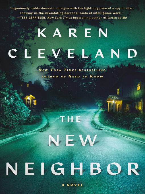 Title details for The New Neighbor by Karen Cleveland - Available